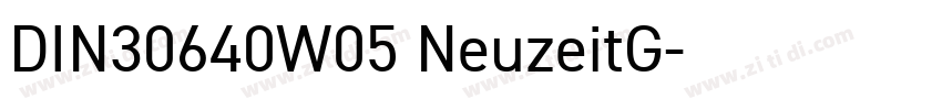 DIN30640W05 NeuzeitG字体转换